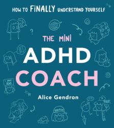 Mini ADHD Coach - Alice Gendron (2023)