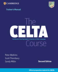 The CELTA Course Trainer's Manual - Peter Watkins, Scott Thornbury, Sandy Millin (ISBN: 9781009095396)