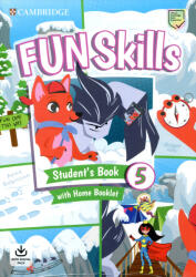 Anne Robinson, Bridget Kelly: Fun Skills Level 5 Student's Book with Home Booklet with Online Activities (ISBN: 9781108657259)