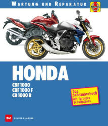 Honda CBF 1000 / CB 1000 R - Udo Stünkel (ISBN: 9783667125927)