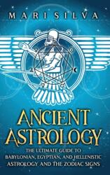 Ancient Astrology (ISBN: 9781638181965)