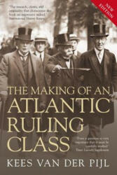 Making of an Atlantic Ruling Class - Kees van der Pijl (ISBN: 9781844678716)