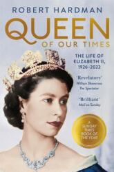 Queen of Our Times (ISBN: 9781529063455)