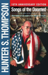 Songs of the Doomed - Hunter S Thompson (2012)