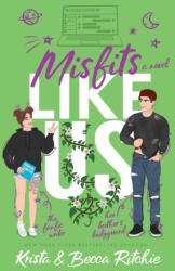 Misfits Like Us (ISBN: 9781950165650)