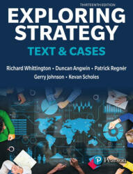 Exploring Strategy, Text & Cases - Patrick Regner, Duncan Angwin, Gerry Johnson, Kevan Scholes (ISBN: 9781292428741)