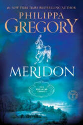 Meridon - Philippa Gregory (2006)