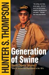 Generation of Swine - Hunter S Thompson (2011)