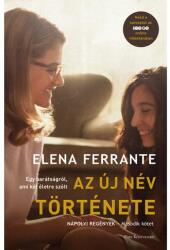 Elena Ferrante: Az új név története könyv (ISBN: 9789636330699)