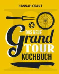 Das neue Grand Tour Kochbuch 2.0 - Andreas Beune (ISBN: 9783957260802)