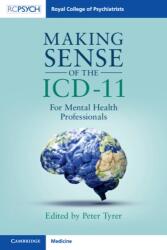 Making Sense of the ICD-11 - Peter Tyrer (ISBN: 9781009182249)