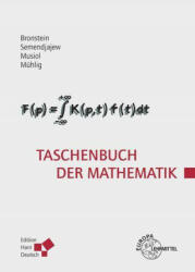 Taschenbuch der Mathematik (Bronstein) - Heiner Mühlig, Gerhard Musiol, Konstantin A. Semendjajew (ISBN: 9783808557921)