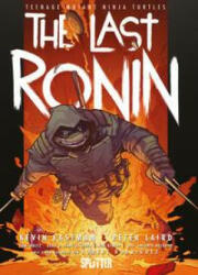 Teenage Mutant Ninja Turtles: The Last Ronin - Peter Laird, Tom Waltz, Matthias Penkert-Hennig (ISBN: 9783987212154)