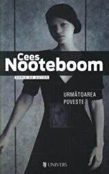 Urmatoarea poveste - Cees Nooteboom (2013)