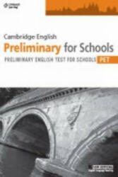 Cambridge English Preliminary for Schools - Cengage ELT (2013)