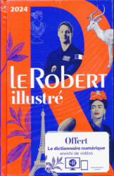 Dictionnaire Le Robert illustré 2024 et son dictionnaire en ligne Relié (ISBN: 9782321018797)