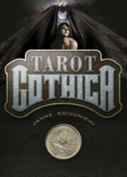 Tarot Gothica - Janne Koivuniemi (ISBN: 9780764348181)