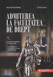 Admiterea la Facultatea de Drept (ISBN: 9789734738755)