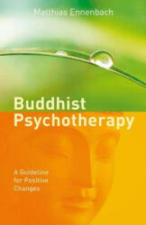 Buddhist Psychotherapy - Matthias Ennenbach (2014)