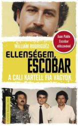 Ellenségem, Escobar (2023)