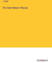 The Cider Makers' Manual (ISBN: 9783382508418)
