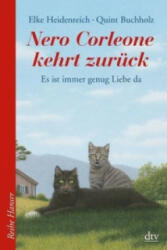 Nero Corleone kehrt zurück - Elke Heidenreich, Quint Buchholz (ISBN: 9783423625715)