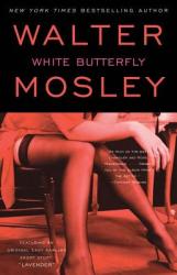 White Butterfly 3: An Easy Rawlins Novel (2010)