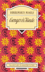 Csongor és Tünde (ISBN: 9789632522104)