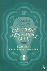 Das große Miss-Marple-Buch - Agatha Christie, Renate Orth-Guttmann (ISBN: 9783455006780)