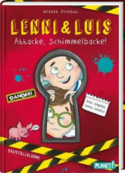 Lenni und Luis 1: Attacke, Schimmelbacke! - Wiebke Rhodius, Sabine Sauter (ISBN: 9783522506182)
