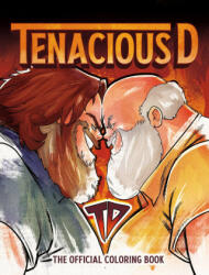 Tenacious D: The Official Coloring Book - Juan Riera, Jane Jackson (ISBN: 9781970047219)