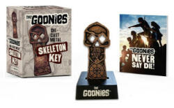 The Goonies: Die-Cast Metal Skeleton Key - Warner Bros Consumer Products Inc (ISBN: 9780762483013)