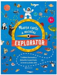 Marea Carte A Micului Explorator, - Editura Bookzone (ISBN: 9786303050812)