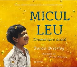 Micul Leu, Saroo Brierley - Editura Bookzone (ISBN: 9786069700761)