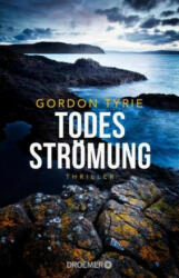 Todesströmung - Gordon Tyrie (ISBN: 9783426306505)