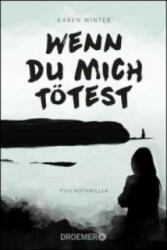 Wenn du mich tötest - Karen Winter (ISBN: 9783426305126)