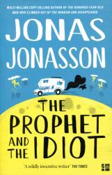 Prophet and the Idiot - Jonas Jonasson (2023)