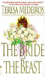 The Bride and the Beast - Teresa Medeiros (ISBN: 9780553581836)