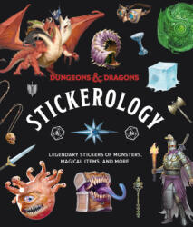 Dungeons & Dragons Stickerology: Legendary Stickers of Monsters, Magical Items, and More - Official Dungeons &amp; Dragons Licensed (ISBN: 9780593580752)