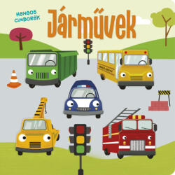 Hangos cimborák - Járművek (ISBN: 9789634834236)