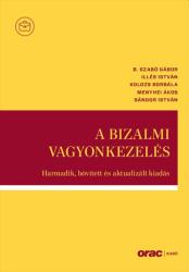 A BIZALMI VAGYONKEZELÉS (ISBN: 9789632585826)