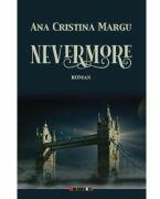 Nevermore - Ana Cristina Margu (ISBN: 9786064909299)