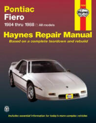 Pontiac Fiero Automotive Repair Manual - J H Haynes (ISBN: 9781850106166)