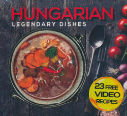 Hungarian Legendary Dishes (2023)