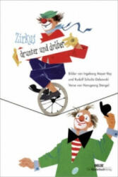 Zirkus drunter und drüber - Hansgeorg Stengel, Ingeborg Meyer-Rey, Rudolf Schulz-Debowski (ISBN: 9783407771759)
