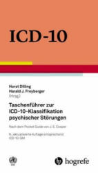 Taschenführer zur ICD-10-Klassifikation psychischer Störungen - Horst Dilling, Harald J. Freyberger (ISBN: 9783456859927)