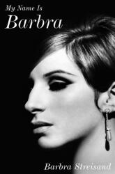 My Name Is Barbra - STREISAND BARBRA (ISBN: 9780525429524)
