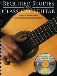 Required Studies for Classical Guitar [With CD (Audio)] - Jerry Willard (ISBN: 9780825637162)