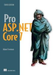 Pro ASP. NET Core 7 (ISBN: 9781633437821)