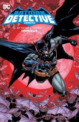 Batman: Detective Comics by Peter J. Tomasi Omnibus (ISBN: 9781779521255)